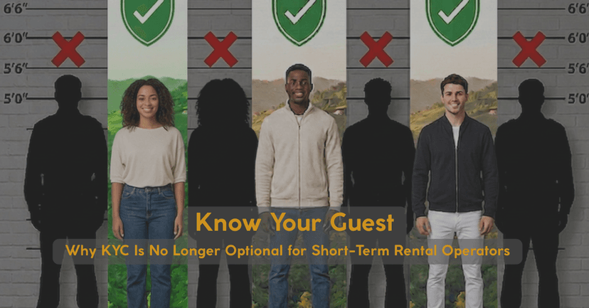 Know Your Guest: Why KYC Is No Longer Optional for Short-Term Rental Operators
